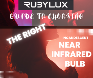 Guide to Choosing the Right Incandescent Near Infrared Bulb